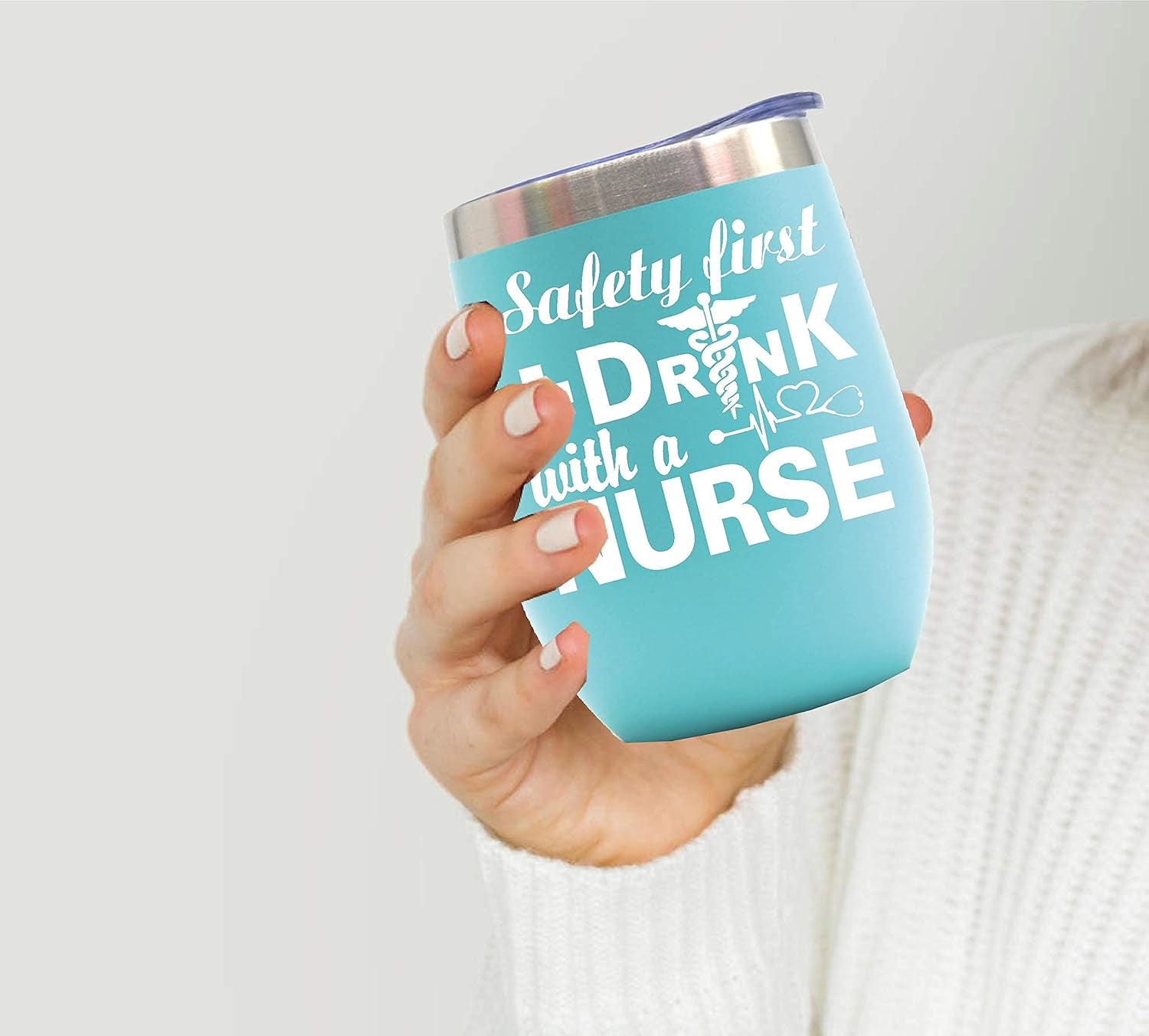 Nurse Gifts, Nurse Gifts for Women, Nursing Tumbler, Safety First Drink with a Nurse, New Nurse Gifts, Nurse Gift Ideas, Best Nurse Ever Gifts, Nursing Appreciation Gifts, Nurse Cups
